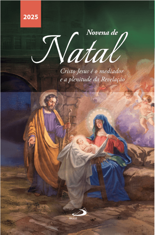 Novena de Natal 2025 - Cristo jesus é o mediador e a plenitude da revelação